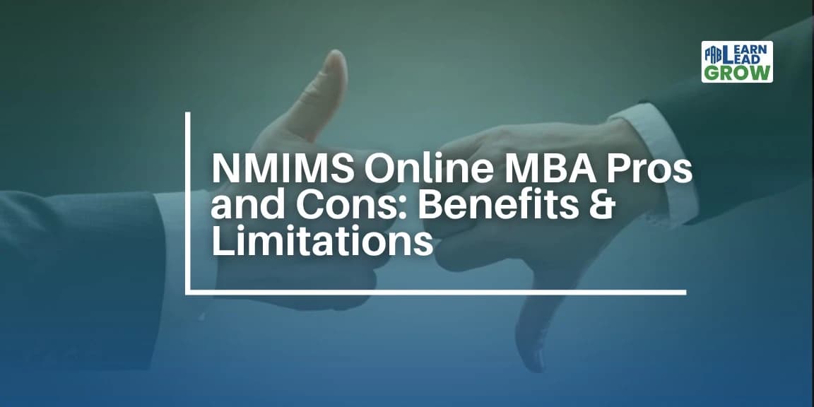NMIMS Online MBA Pros and Cons: Benefits & Limitations